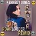 Download music Katy Perry - Roar (Kennedy Jones ROAR LOUDER Remix) mp3 gratis