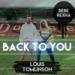 Download lagu Back To You - Louis Tomlinson Ft. Bebe Rexhamp3 terbaru