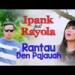 Download Ipank - Rantau Den Pajauah (Feat Rayola) lagu mp3
