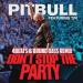 Lagu Pitbull - Don't Stop The Party (4BEATs & Bruno Dass Remix) terbaru 2021