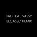 Download mp3 lagu David Guetta & Showtek ft. Vassy - BAD (Illcasso Festival Trap Remix) [FREE DOWNLOAD] Terbaik