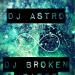 Musik All Of Me Remix - Dj AStro DJ Broken Hearts (1) gratis