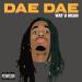 Free Download  lagu mp3 Dae Dae - Wat U Mean (Aye, Aye, Aye) terbaru