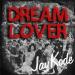 Download lagu gratis Dream Lover terbaru