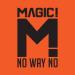 Lagu mp3 MAGIC! - No Way No terbaru