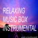 Download lagu gratis Relaxing Music Box Instrumental mp3 Terbaru