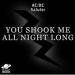 AC/DC - You Shook Me All Night Long Musik terbaru