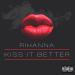 Download music Kiss It Better (Willing To Do) mp3 Terbaik