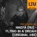 Download lagu gratis Free Download: Nadya (RU) - Flying In A Dream (Original Mix) terbaru di zLagu.Net