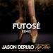 Download music Jason Derulo - Tip Toe (Futosé Remix) gratis