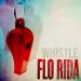 FloRida - Whistle Baby Music Terbaru