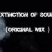 Download lagu gratis Extinction of sound - Anunna DJ Original mix mp3 Terbaru