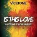 Download Vicetone X Bob Marley - Is This Love (FREE DOWNLOAD) Lagu gratis