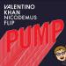 Valentino Khan - Pump (Nicodemus Flip) lagu mp3 baru