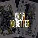 Download mp3 lagu Meek Mill - Know No Better Ft. Yo Gotti Terbaik