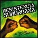 Musik Mp3 85 Resistencia Suburbana - Por Cultivar Marihuana (DJCHRISPERU & DJPARTY) Download Gratis