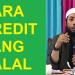 Download lagu terbaru Cara Kredit Yang Halal | Ustad Khalid Basalamah