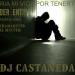 Download mp3 lagu DJ CASTANEDA_PORTA_DARIA MI VIDA POR TENERTE Terbaik