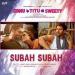 Download mp3 lagu Subah Subah : Arijit Singh, Prakriti Kakar, Amaal Mallik, Sonu Ke Titu Ki Sweety