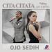Cita Citata Feat Joe Kriwil - Ojo Sedih Official Lyric Lagu terbaru