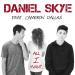 Download lagu Daniel Skye Feat. Cameron Dallas - All I Want (Official Lyric Video) baru