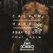 Download Calvin Harris Feat HAIM - Pray To God (Dan Domino Club Reload) FREE DOWNLOAD lagu mp3 Terbaik