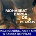 Mohabbat Barsa Dena Tu -Full Video Song Ft Arjun ,Arijit Singh (SuperHit Song ) Music Terbaik