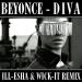 Download musik Beyonce - Diva (ill-esha and Wick-it Remix) terbaik - zLagu.Net