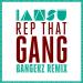 Musik Mp3 Rep That Gang (Bangerz Festival Trap Remix) terbaru