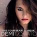 Free Download lagu Demi Lovato-Give You Heart A Break gratis