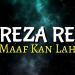 Download lagu gratis Maafkanlah Reza RE terbaru di zLagu.Net