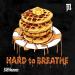 Free Download lagu terbaru Hard to Breathe di zLagu.Net