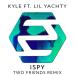 Download KYLE ft. Lil Yachty - iSpy (Two Friends Remix) lagu mp3