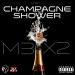 Champagne Shower Music Terbaru