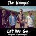 Download lagu The Vamps - Let Her Go mp3 baru di zLagu.Net