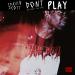 Download lagu mp3 Travi$ Scott Ft. Big Sean + The 1975 - Don't Play baru