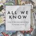 Download lagu gratis The Chainsmoker - All We Know (ft. Phoebe Ryan and Andrew Taggart) Cover terbaru