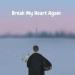Download mp3 Finneas - Break My Heart Again Music Terbaik