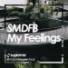 Download music SMDFB - My Feeling terbaru - zLagu.Net
