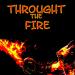 Download mp3 Throught the Fire music baru