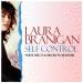 Free Download lagu Laura Branigan - Self Control (Nude Disco & Broken DJ's Remix) *Free Download* terbaru