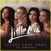 Download Little Mix - Secret Love Song (Paul Gannon Bootleg)[Free Download] mp3 Terbaik