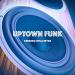 Lagu gratis Uptown Funk terbaru
