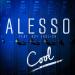 Download lagu gratis Alesso - Cool terbaru