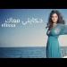 Download lagu mp3 Elissa … Hekayti Maak ( Hampoly Remix ) اليسا ... حكايتي معاك gratis di zLagu.Net