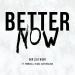 Gudang lagu Post Malone - Better Now (Cover by Our Last Night) (ft. Fronz, Tilian Pearson, & Luke Holland)