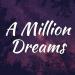 Download lagu The Greatest Showman - A Million Dream (Cover)