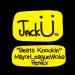Download mp3 Jack Ü - Beats Knockin (MajorLeagueWobs Remix) gratis - zLagu.Net