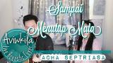 Video Music Acha Septriasa - Sampai Menutup Mata (Live Actic Cover by Aviwkila) Gratis