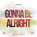 Music Gonna Be Alright mp3 Terbaru